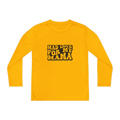 Youth Long Sleeve Competitor Tee - Mother's Day Mad Love for My Mama Design