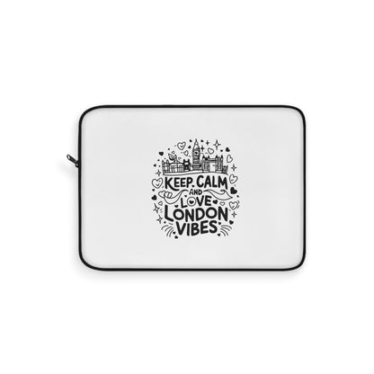 Stylish Laptop Sleeve - Keep Calm and Love London Vibes, Trendy Tech Case, Perfect Gift for Students, London Lovers, Travel Accessory