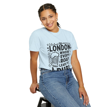 Unisex Garment-Dyed T-shirt - London's Pub Leading Road