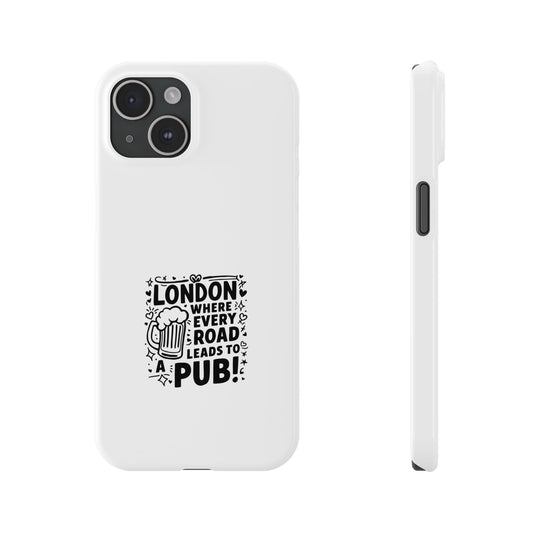 London Pub Slim Phone Case, Beer Lover Gift, Travel Accessory, Urban Style, Fun Design, Unique Phone Cover