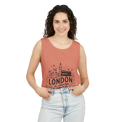 Unisex Garment-Dyed Tank Top - London is always a Good Idea