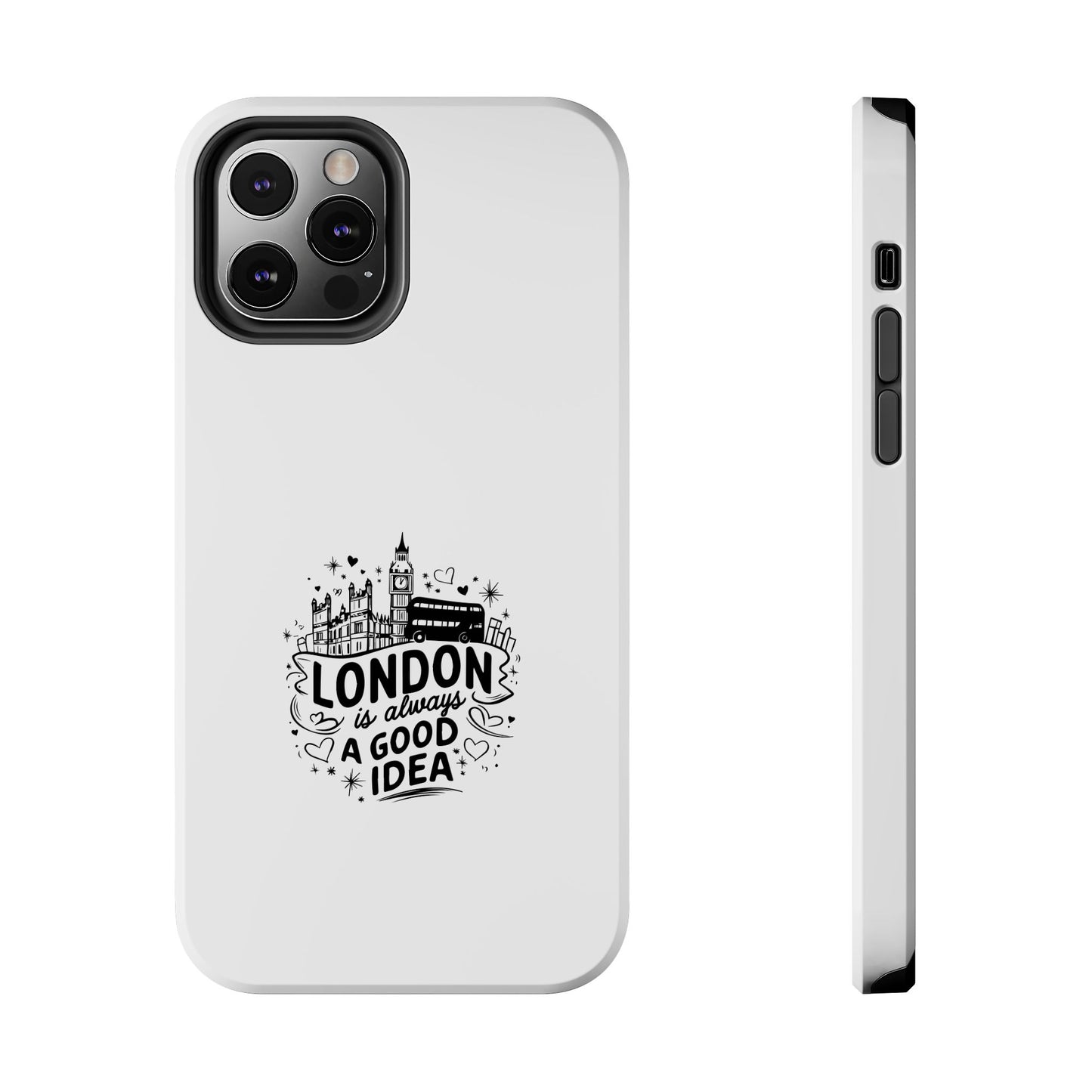 London Adventure Tough Phone Case - Always a Good Idea