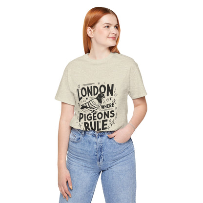 Unisex Jersey Short Sleeve Tee - London where Pigeons Rule