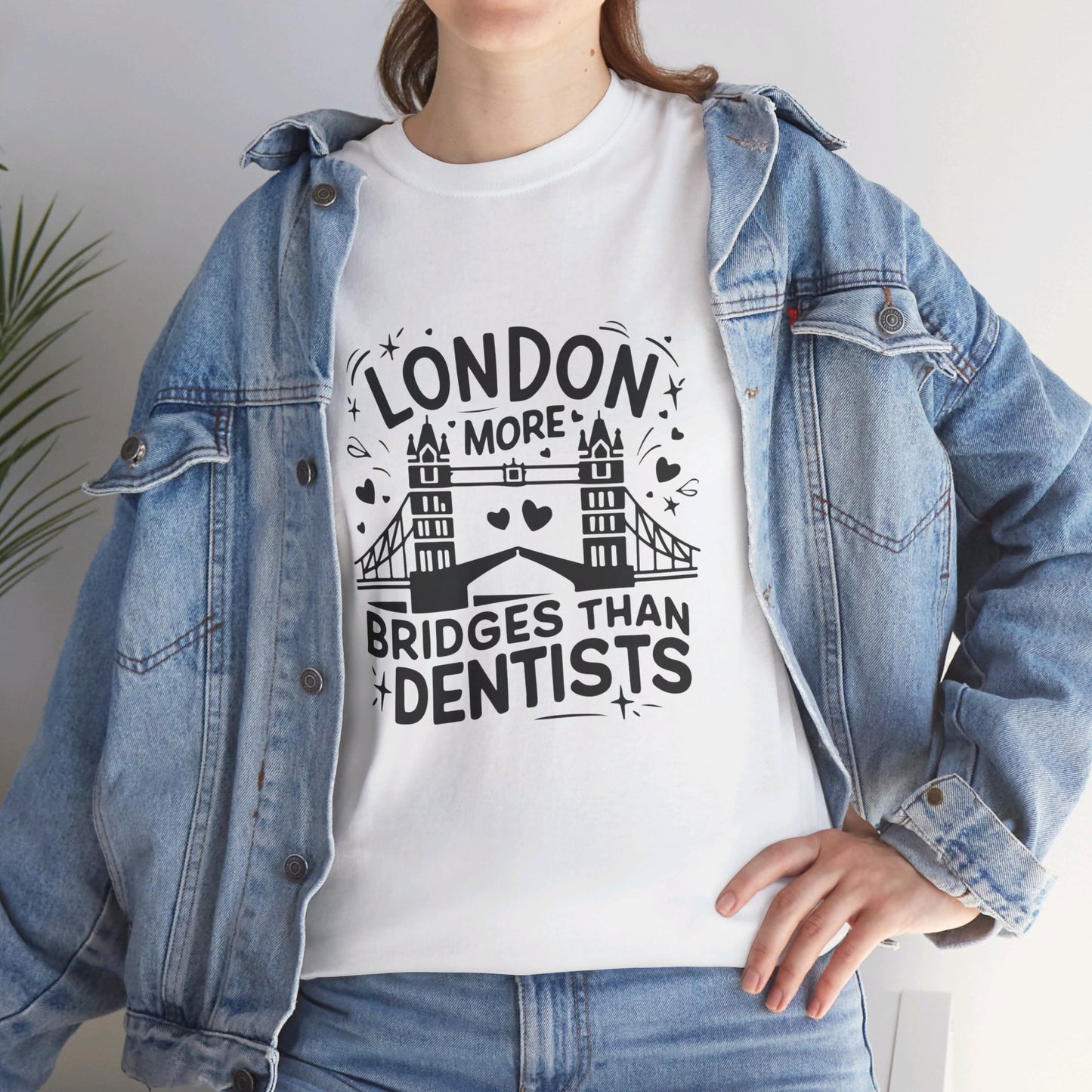 London More Biggest than Dentists Form-fitting Unisex Heavy Cotton T-Shirt