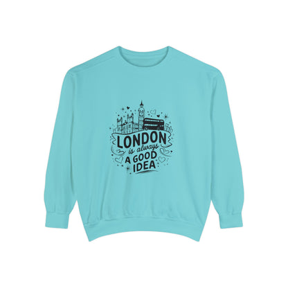 Unisex Garment-Dyed Sweatshirt Highgrade - London is always a good idea