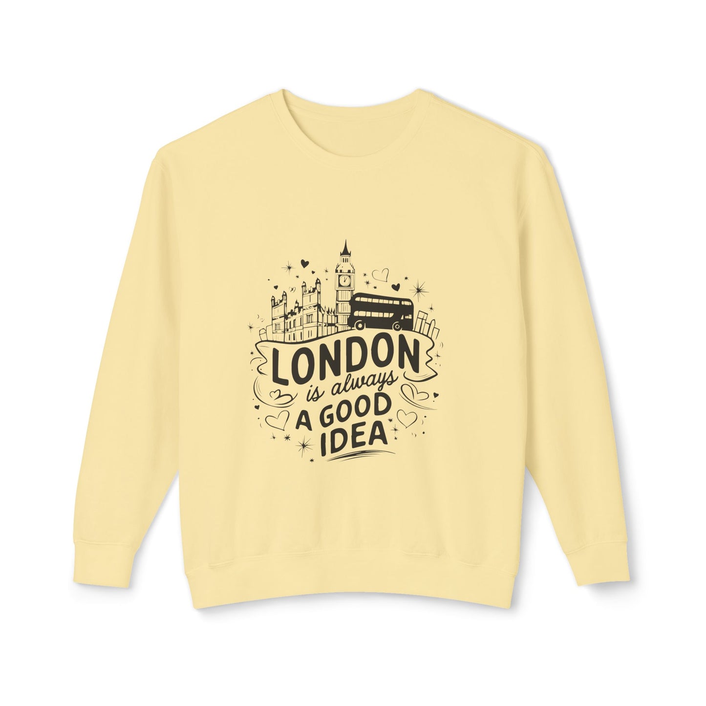 Unisex Lightweight Crewneck Sweatshirt -  London is always a Good Idea