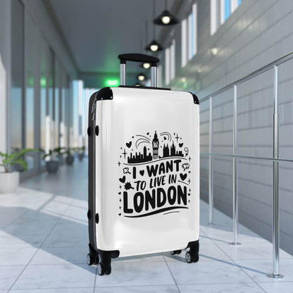 I want to live in London - Suitcase