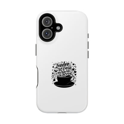 Stylish Magnetic Tough Case for Phone, Gift for Tea Lovers, Custom Phone Cover, London Tea Design, Durable Mobile Protector