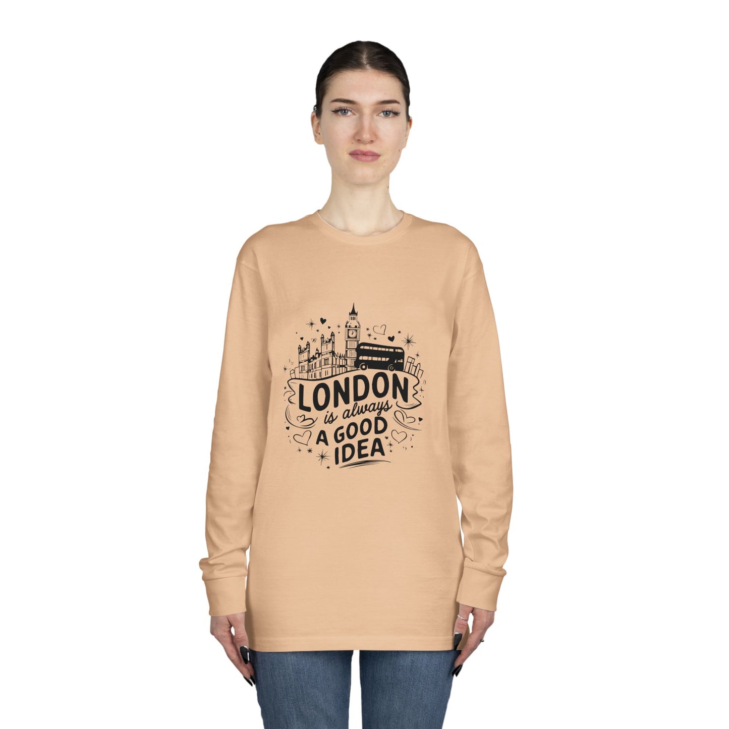 Long Sleeve Crewneck Tee - London is always a Good Idea