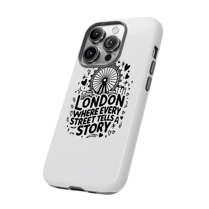 London Story Phone Case, Tough iPhone Cover, Gift for Travelers, London Souvenir, Black Typography Design