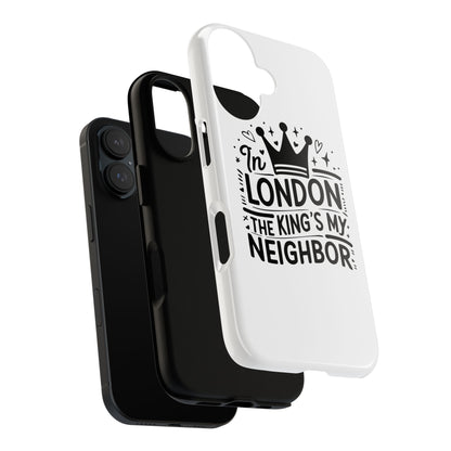 London's Neighbour Phone Case | Royalty Design for Travelers, Gifts for Friends, British Souvenir, Phone Accessory, Stylish Protection