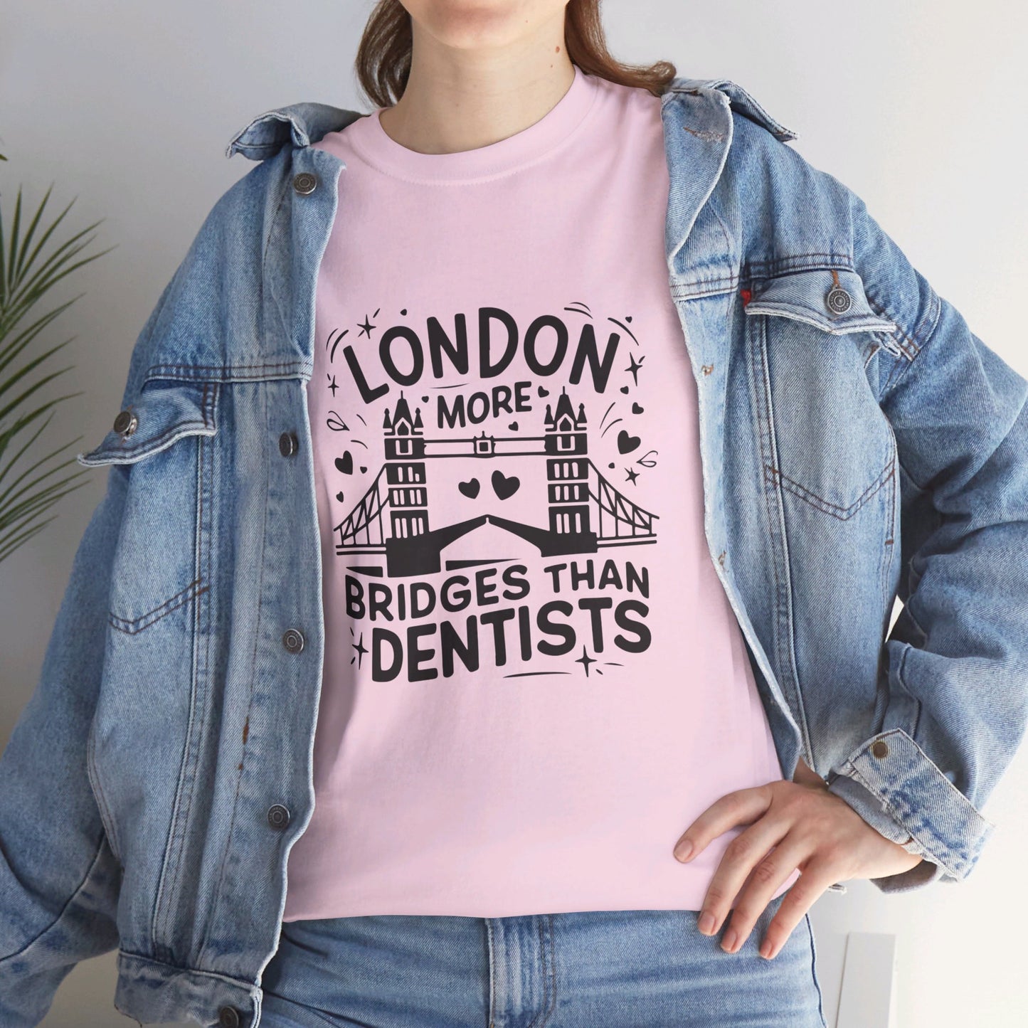 London More Biggest than Dentists Form-fitting Unisex Heavy Cotton T-Shirt