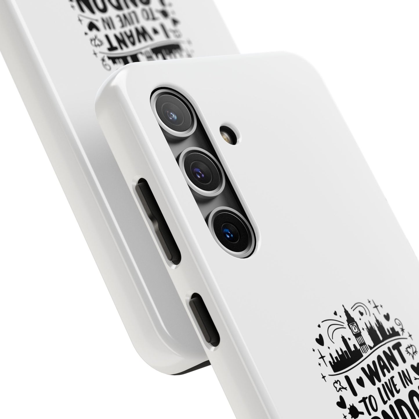 London-Themed Tough Phone Case - "I Want to Live in London" Design