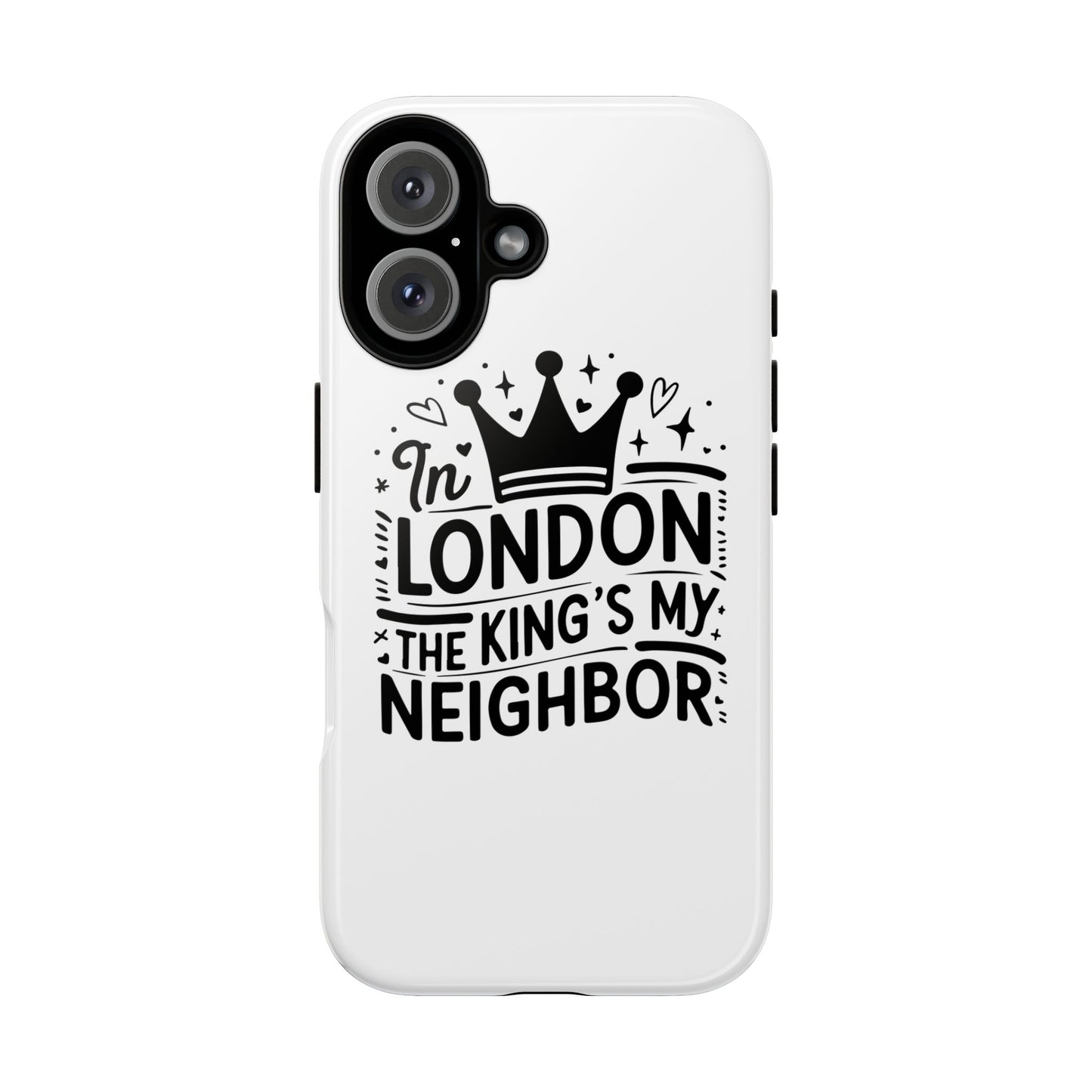 London's Neighbour Phone Case | Royalty Design for Travelers, Gifts for Friends, British Souvenir, Phone Accessory, Stylish Protection