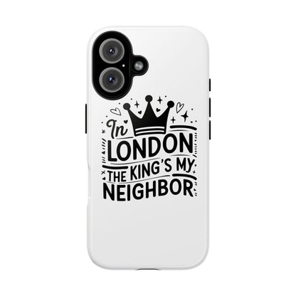 London's Neighbour Phone Case | Royalty Design for Travelers, Gifts for Friends, British Souvenir, Phone Accessory, Stylish Protection