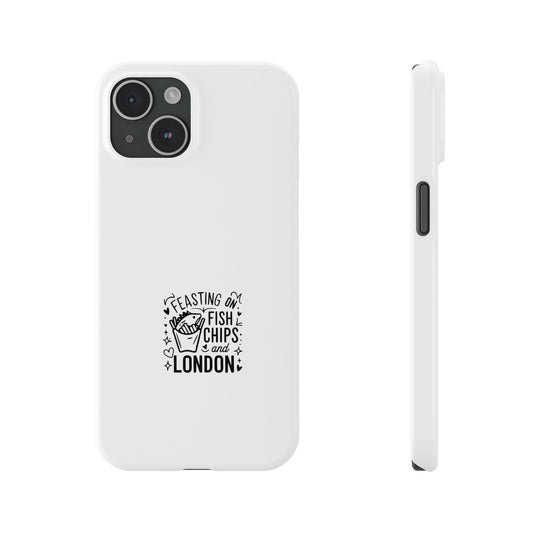 Slim Phone Case with Fish Chips London Design - Fun Gift for Foodies, Travel Lovers, UK Souvenirs, Everyday Carry, Unique Phone Accessory