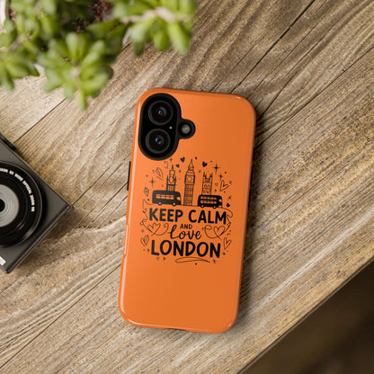 London-Themed Phone Case: Keep Calm and Love London, UK Souvenir, Travel Gift, City Lover, Smartphone Accessories, Orange Design