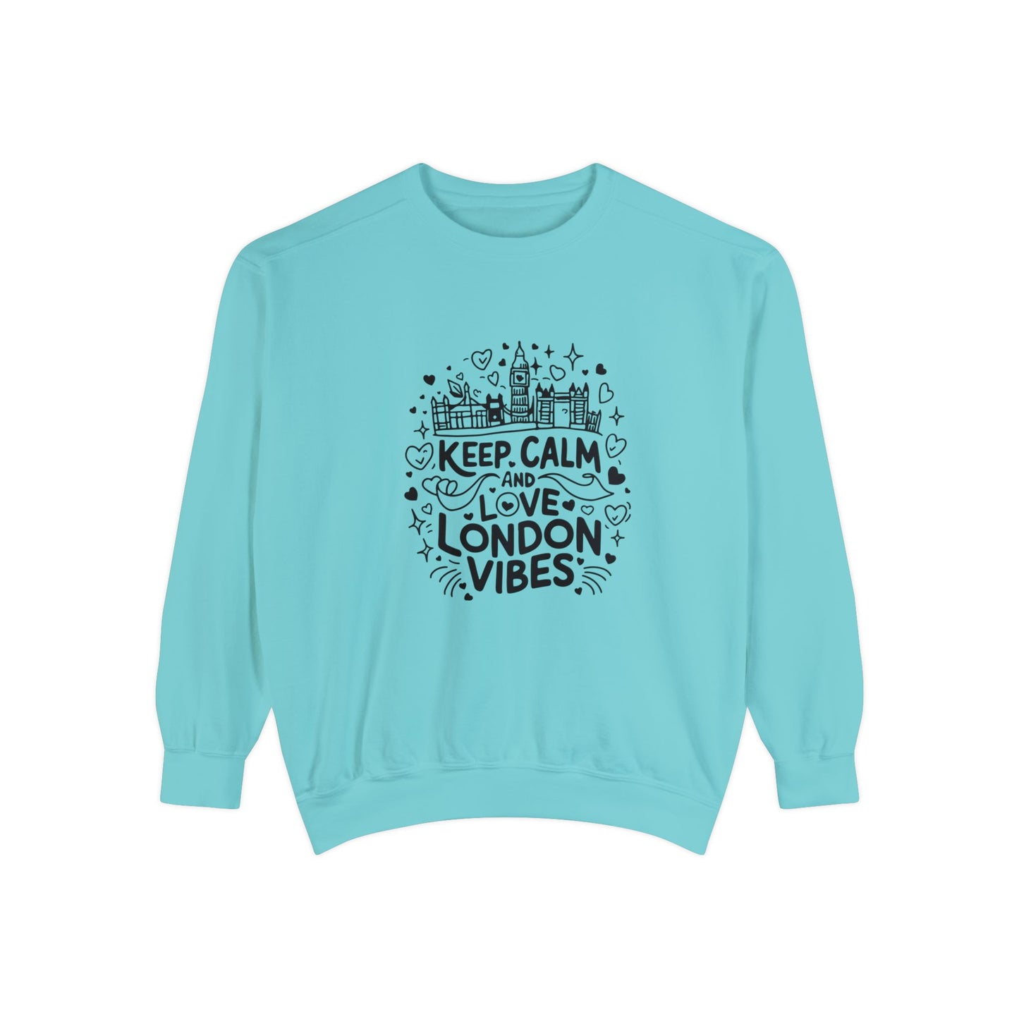 Unisex Garment-Dyed Sweatshirt Classy - Love London Vibes