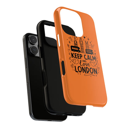 London-Themed Phone Case: Keep Calm and Love London, UK Souvenir, Travel Gift, City Lover, Smartphone Accessories, Orange Design