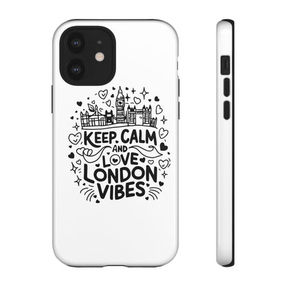 London Vibes Phone Case – Keep Calm Design, iPhone Accessories, Gift for Travelers, London Souvenir, Unique Cell Phone Cover
