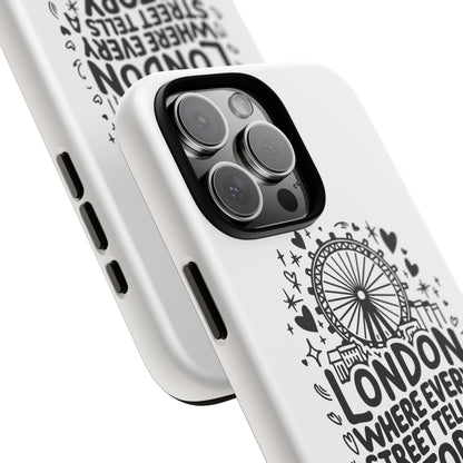 London Story Phone Case, Tough iPhone Cover, Gift for Travelers, London Souvenir, Black Typography Design