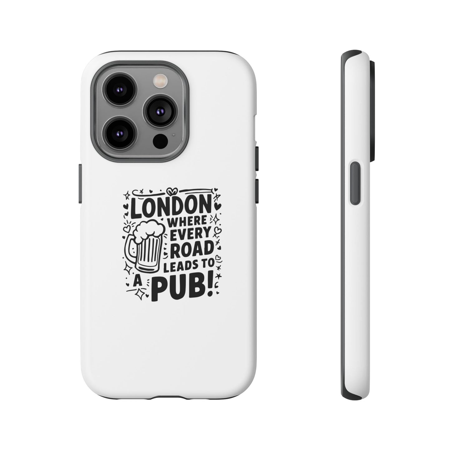 London Pub-Themed Phone Case - Where Every Road Leads to a Pub!