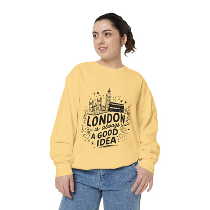 Unisex Garment-Dyed Sweatshirt - London is always a good idea