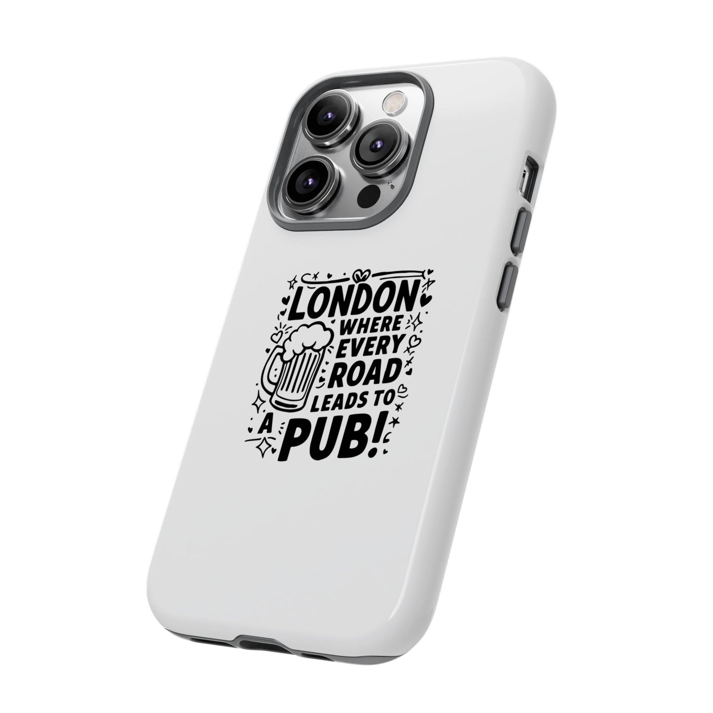 London Pub-Themed Phone Case - Where Every Road Leads to a Pub!