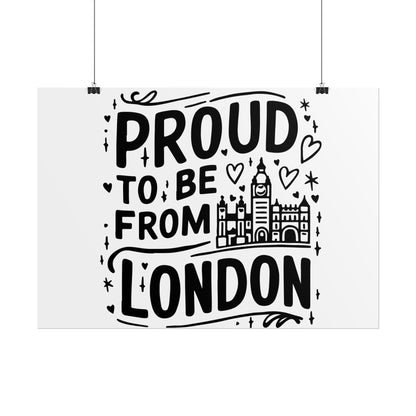 Proud London Poster Print, London Art Print, Home Decor, Gift for Londoners, Travel Poster, Wall Art