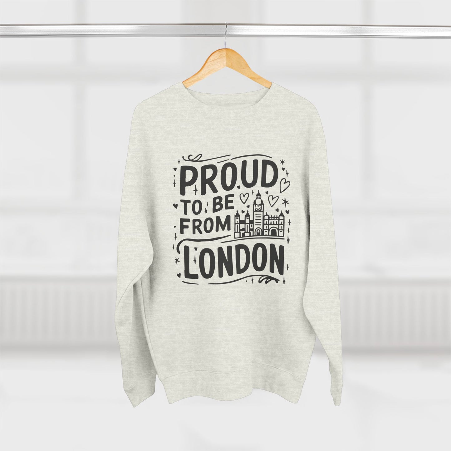 Unisex Crewneck Sweatshirt - Proud to be from London