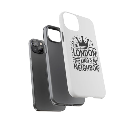 London's Neighbour Phone Case | Royalty Design for Travelers, Gifts for Friends, British Souvenir, Phone Accessory, Stylish Protection