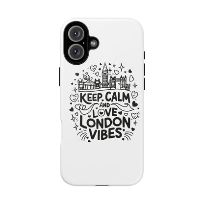 London Vibes Phone Case – Keep Calm Design, iPhone Accessories, Gift for Travelers, London Souvenir, Unique Cell Phone Cover