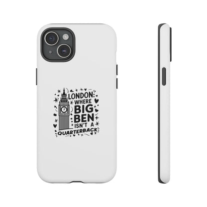 London Big Ben Phone Case - Tough Protection with a Fun Twist