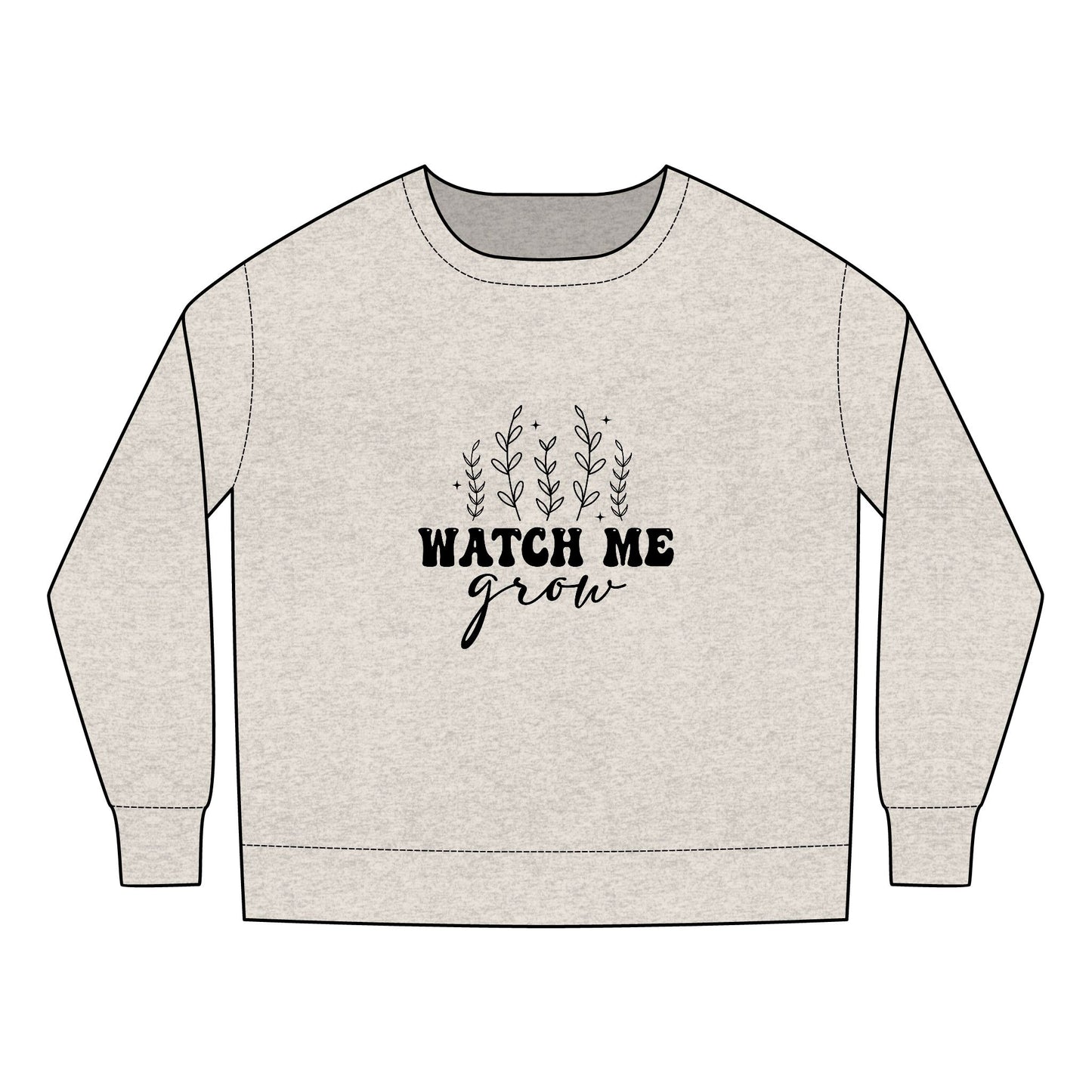 Toddler Sweatshirt - Watch Me Grow Design for Kids
