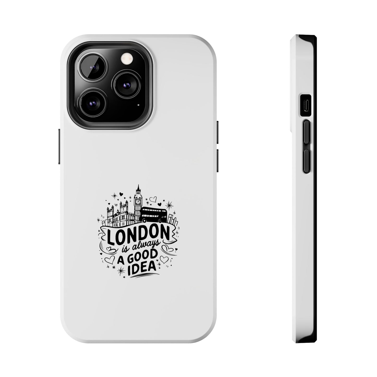 London Adventure Tough Phone Case - Always a Good Idea