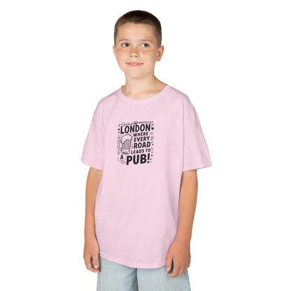 Kids Tee - London where every road leads to pub