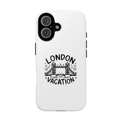 London Vacation Phone Case - Fun Travel Design for Adventurers