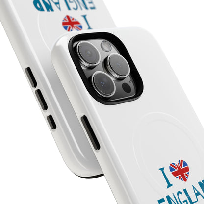 I Love England Magnetic Phone Case | Tough Protective Cover, Travel Gift, Souvenir for England Lovers, Personalized Phone Accessories