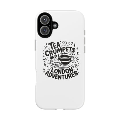 Tea, Crumpets, and London Adventures - Cute Gift for Tea Lovers, London Souvenir, Travel Accessory, Unique Phone Cover