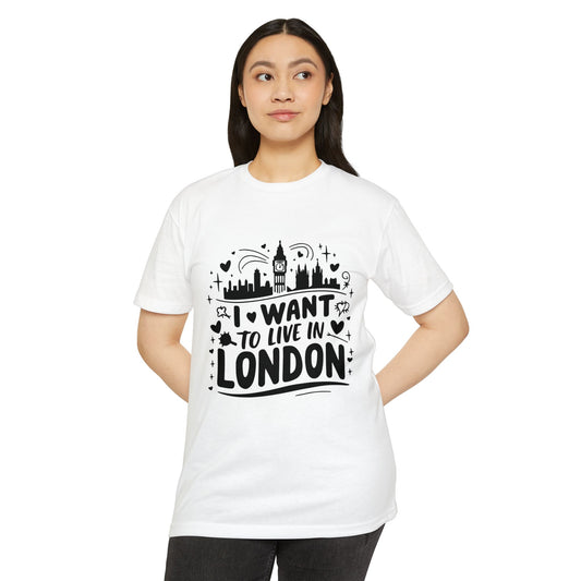 Unisex CVC Jersey T-shirt - I want to Live in London
