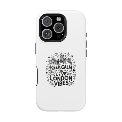 Keep Calm and Love London Magnetic Phone Case - Stylish and Fun Protection