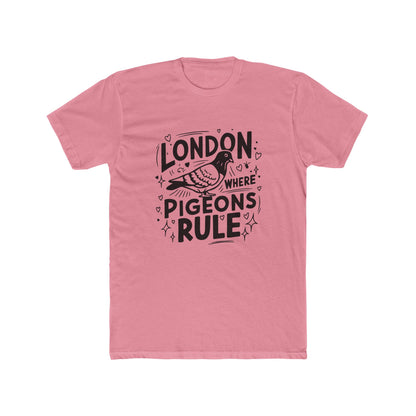 Pigeons Rule in London Unisex Cotton Crew Tee
