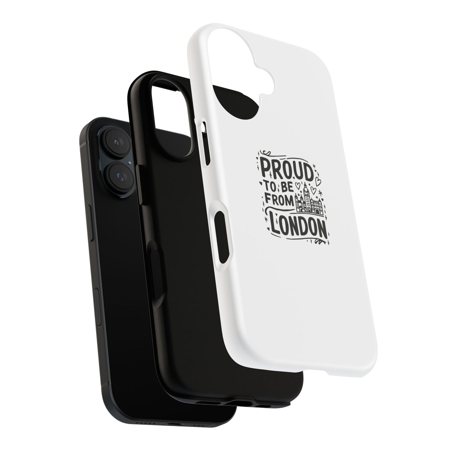 Proud to Be From London Phone Case - Tough Cases for London Lovers