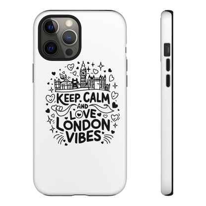 London Vibes Phone Case – Keep Calm Design, iPhone Accessories, Gift for Travelers, London Souvenir, Unique Cell Phone Cover