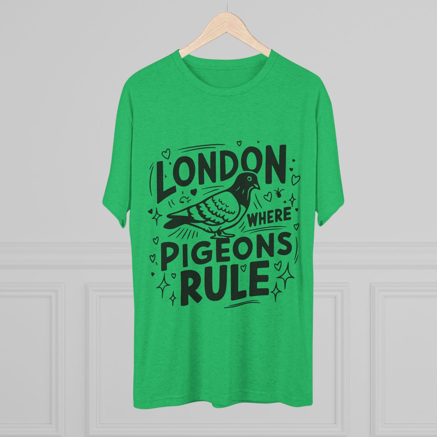 Pigeons Rule In London Trendy Unisex Tri-Blend Crew Tee