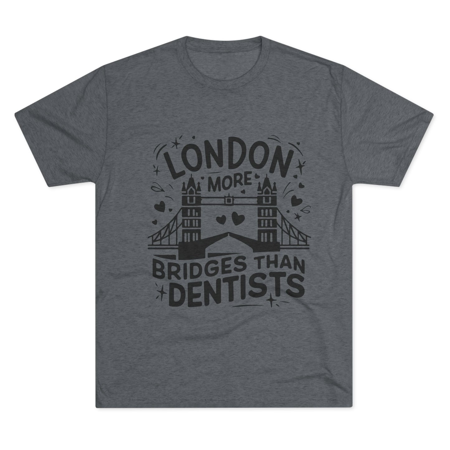 London is having more Brigdes Elegant Unisex Tri-Blend Crew Tee