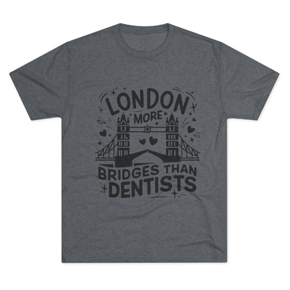 London is having more Brigdes Elegant Unisex Tri-Blend Crew Tee