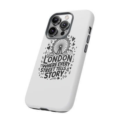 London Story Phone Case, Tough iPhone Cover, Gift for Travelers, London Souvenir, Black Typography Design