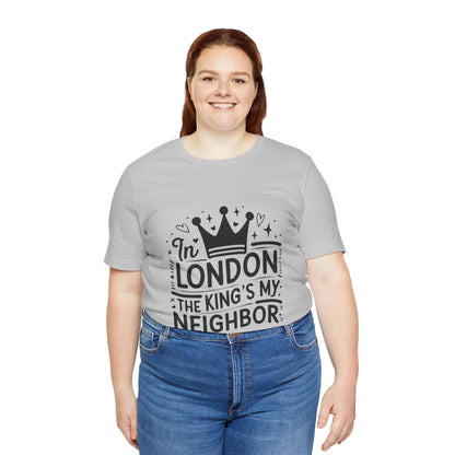Unisex Jersey Short Sleeve Tee - King's Neighbour In London