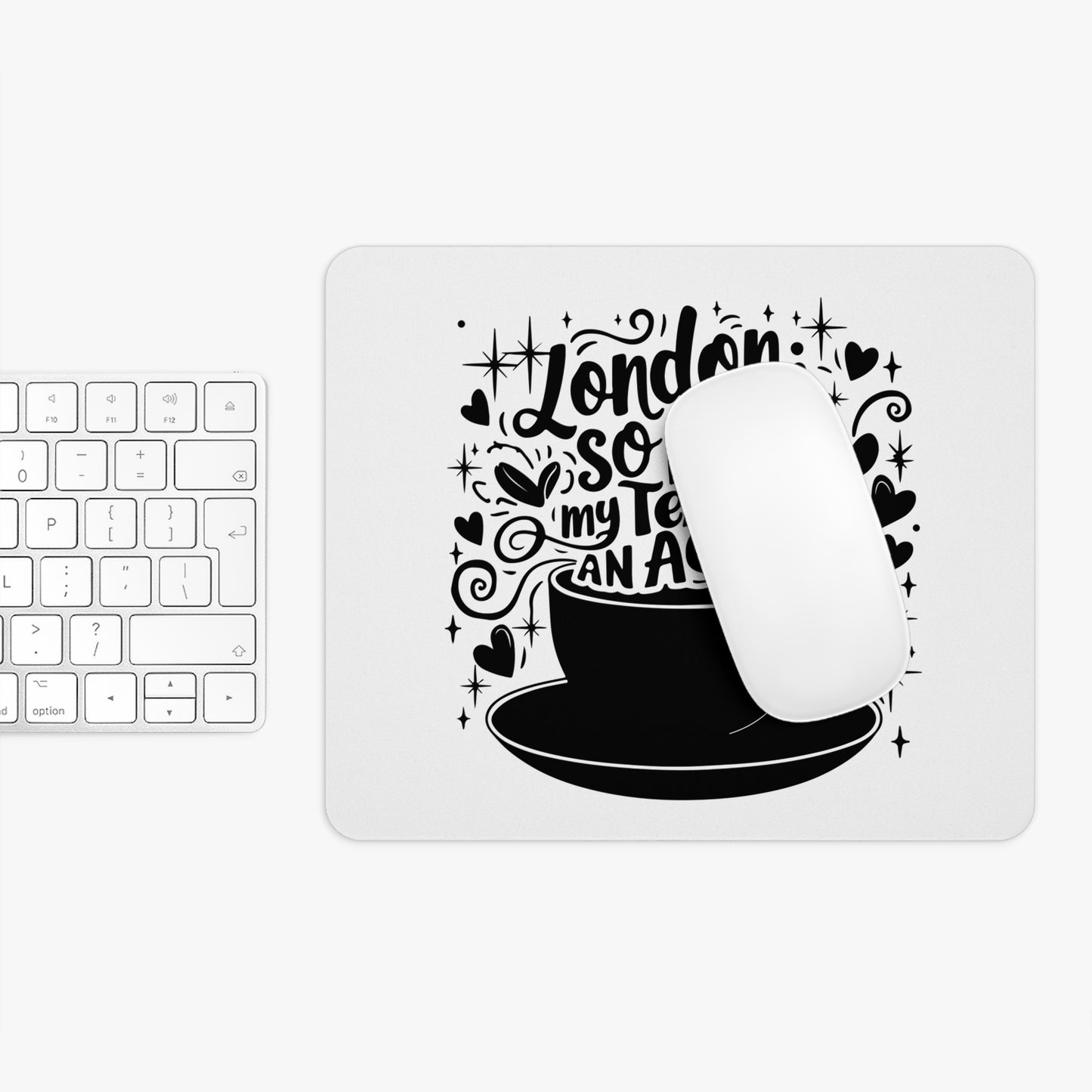 Posh London Tea Mouse Pad, Funny Gift for Coffee Lovers, Office Décor, Cute Design for Home Workspace, Tea Lover Gift